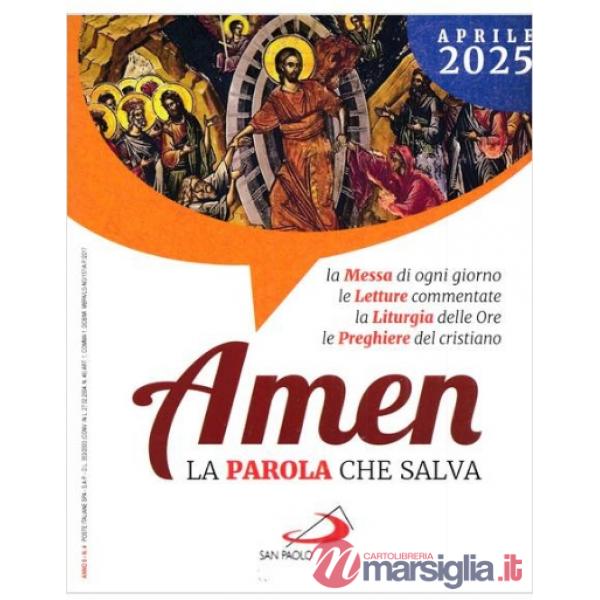 Amen. La parola che salva (2025). Vol. 4: Aprile