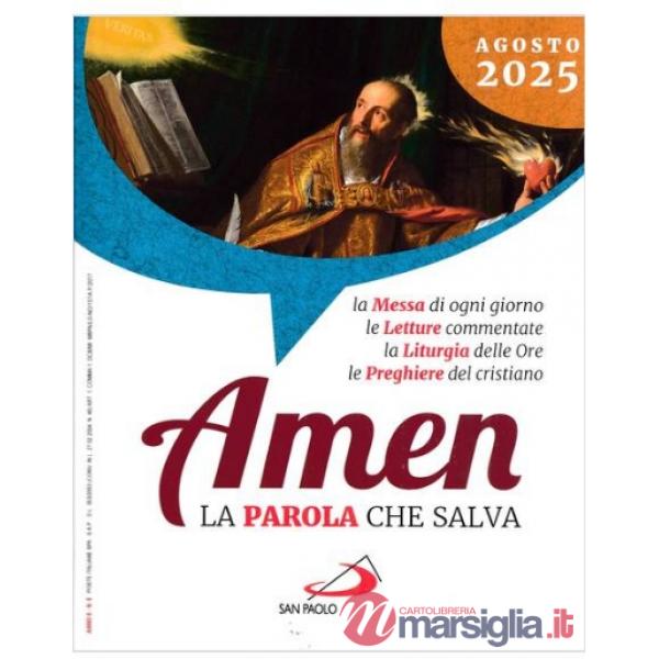 Amen. La parola che salva (2025). Vol. 8: Agosto