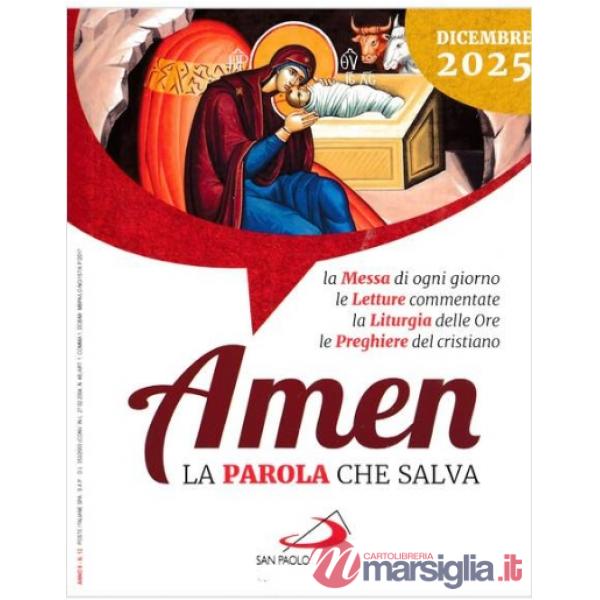 Amen. La parola che salva (2025). Vol. 12: Dicembre