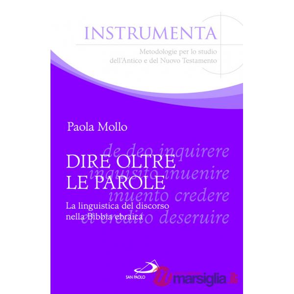 Dire oltre le parole. La linguistica del discorso nella Bibbia ebraica