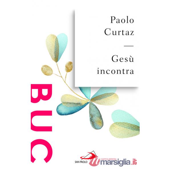Gesù incontra