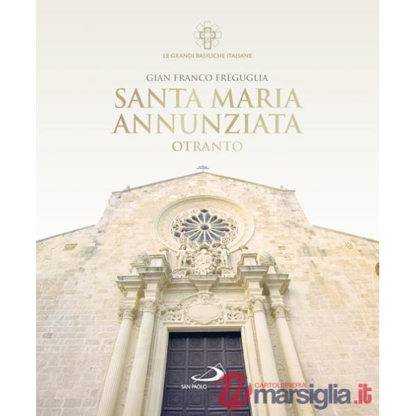 Santa Maria Annunziata. Otranto