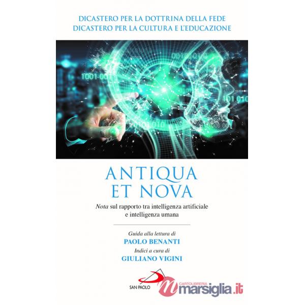 Antiqua et nova. Nota sul rapporto tra intelligenza artificiale e intelligenza umana
