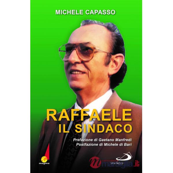 Raffaele il sindaco