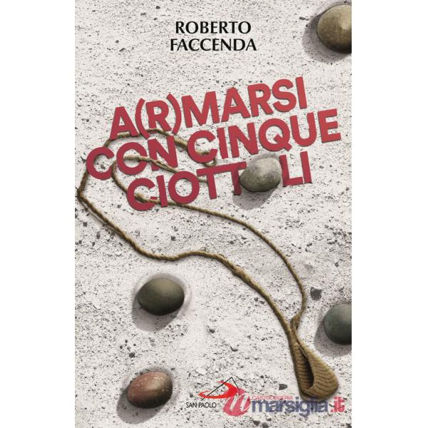 A(r)marsi con cinque ciottoli