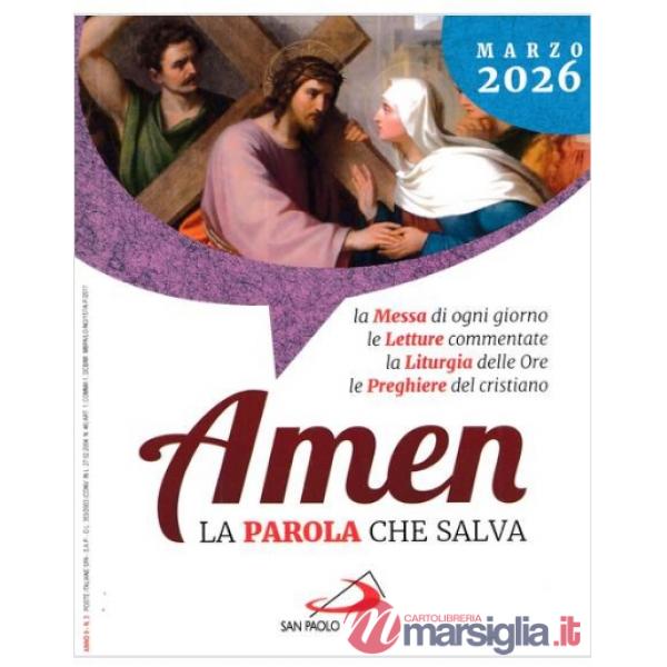Amen. La parola che salva (2026). Vol. 3: Marzo