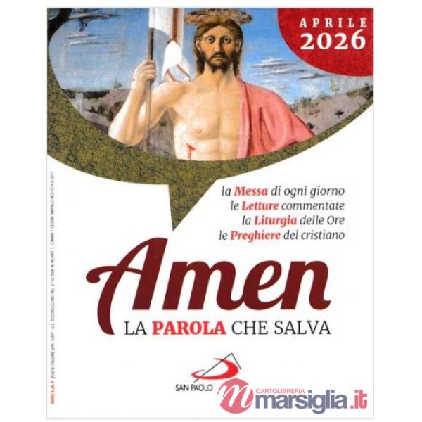 Amen. La parola che salva (2026). Vol. 4: Aprile