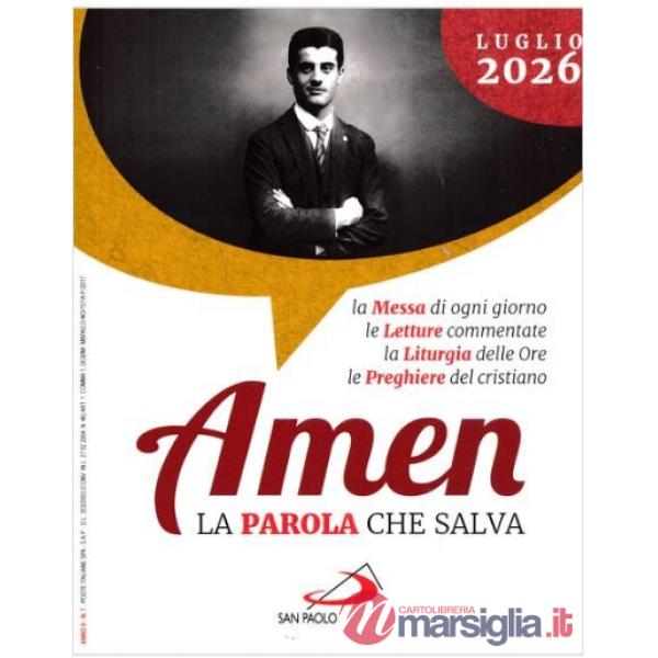 Amen. La parola che salva (2026). Vol. 7: Luglio
