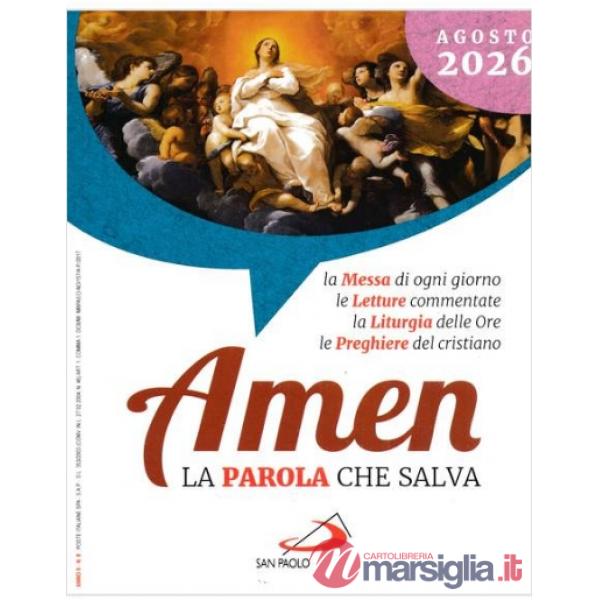 Amen. La parola che salva (2026). Vol. 8: Agosto