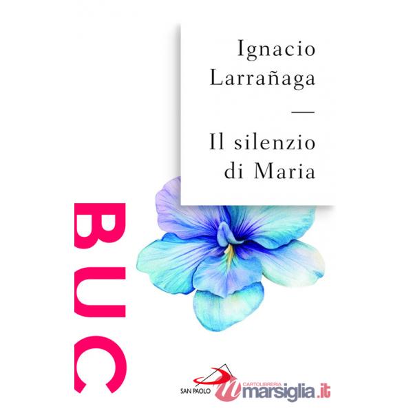 Silenzio di Maria (Il)