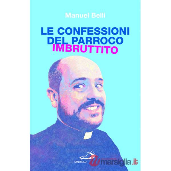 Confessioni del parroco imbruttito (Le)