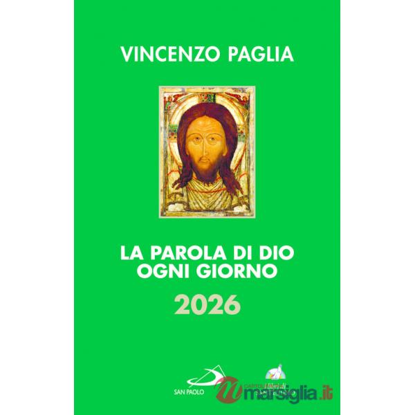 Parola di Dio ogni giorno 2026 (La)