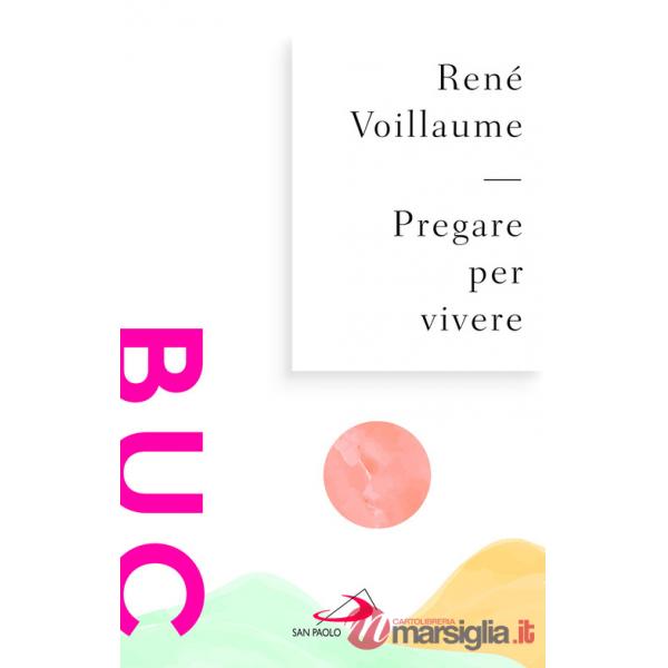 Pregare per vivere