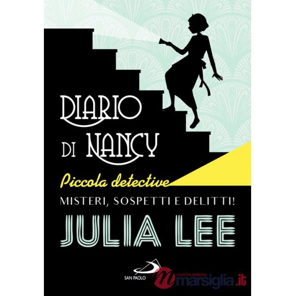 Diario di Nancy piccola detective