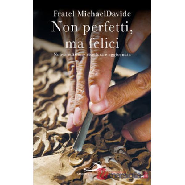 Non perfetti, ma felici
