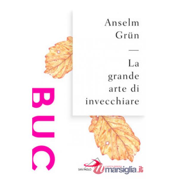 Grande arte di invecchiare (La)