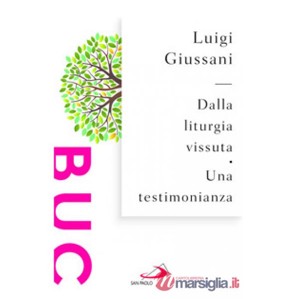 Dalla liturgia vissuta. Una testimonianza