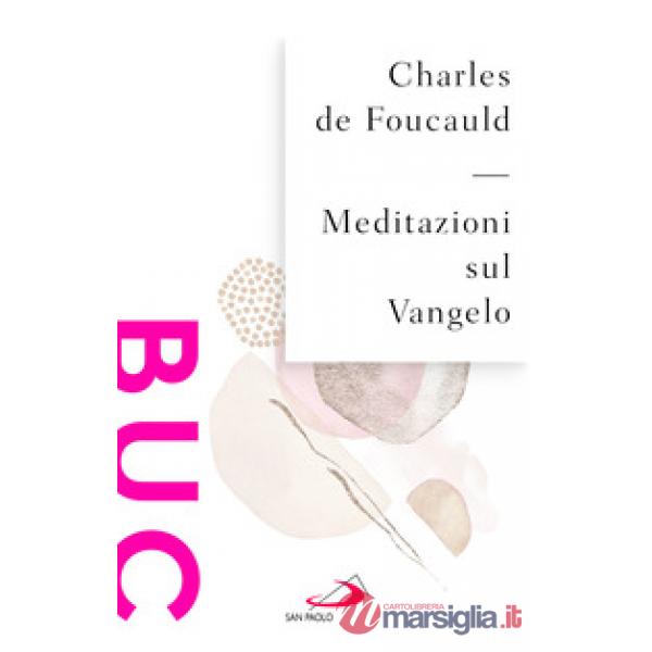 Meditazioni sul Vangelo