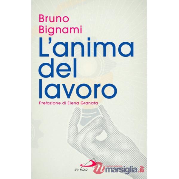 Anima del lavoro (L')