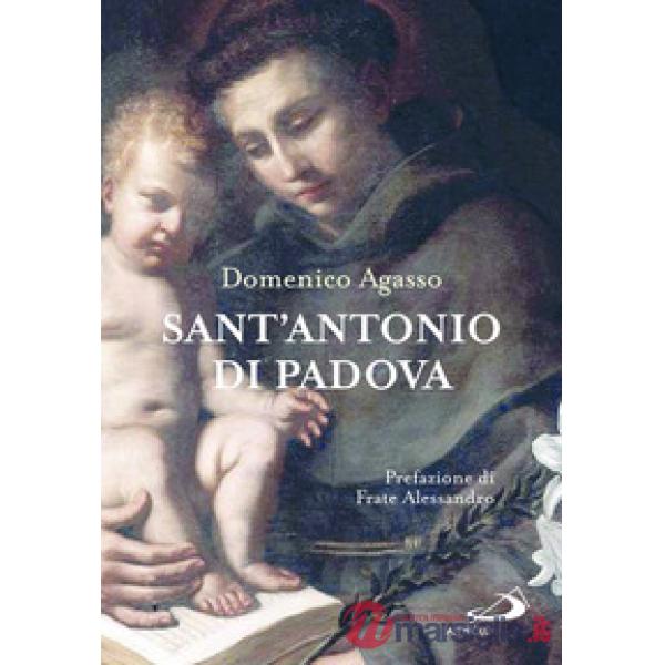 Sant'Antonio di Padova. Dove passa, entusiasma