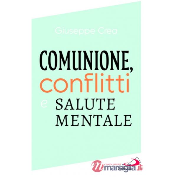 Comunione, conflitti e salute mentale
