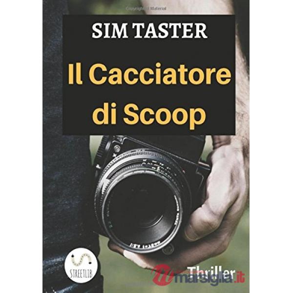 Cacciatore di scoop (Il)