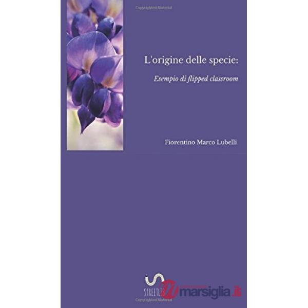 Origine delle specie: esempio di flipped classroom (L')