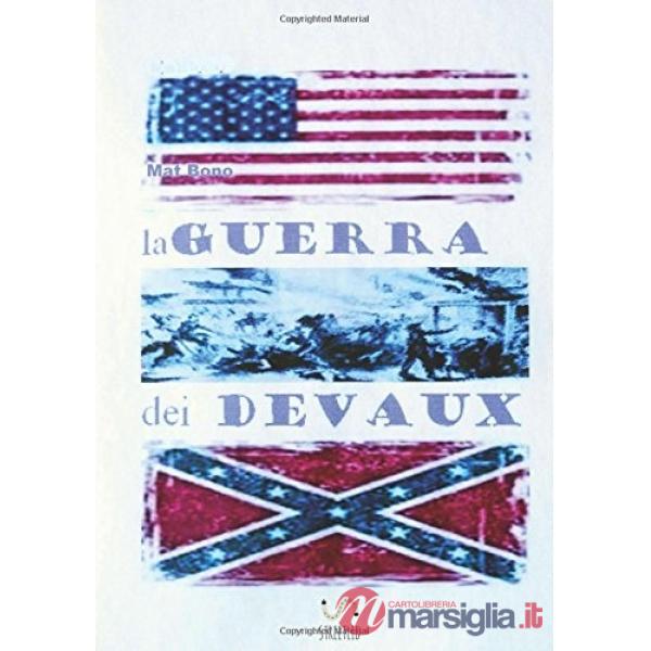 Guerra dei Devaux (La)