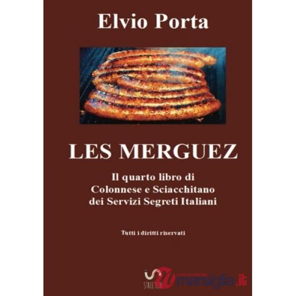 Merguez. Ediz. italiana (Les)