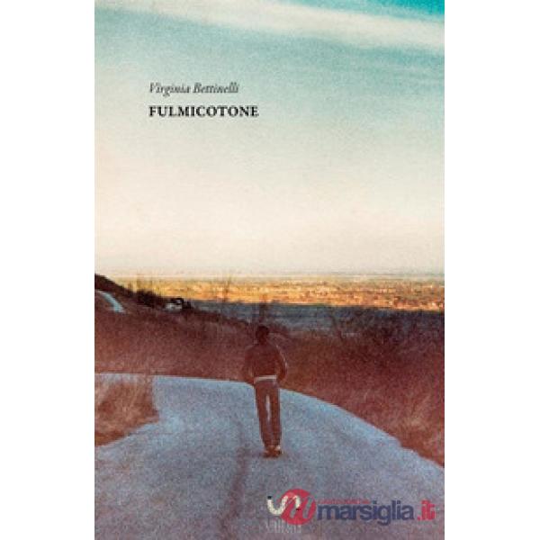 Fulmicotone. Ediz. inglese