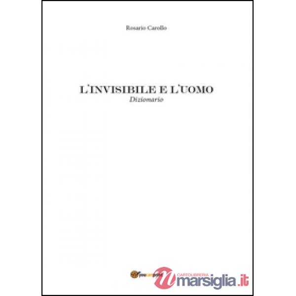 Invisibile e l'uomo (L')