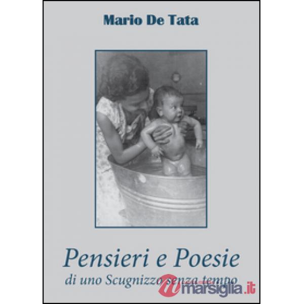 Pensieri e poesie di uno scugnizzo senza tempo