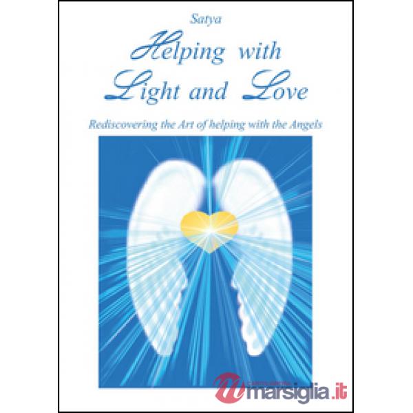 Helping with light and love