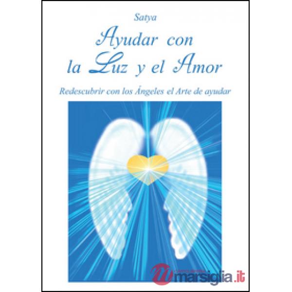 Ayudar con la luz y el amor