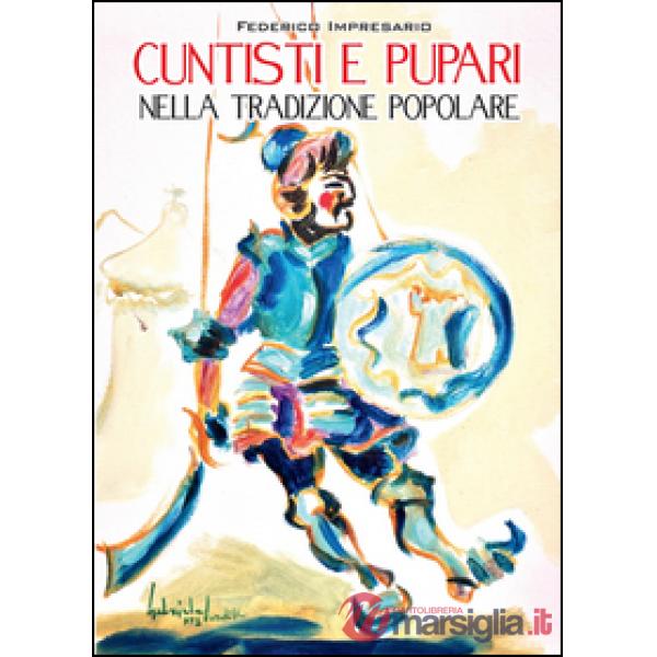 Cuntisti e pupari nella tradizione popolare