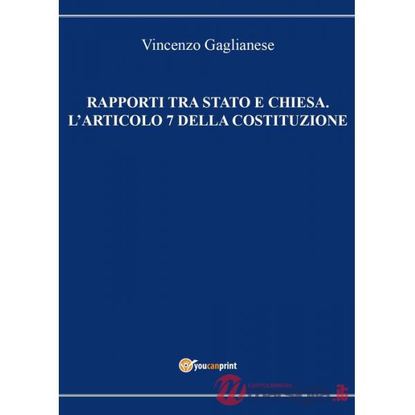 Rapporti tra Stato e Chiesa. L'articolo 7 della Costituzione