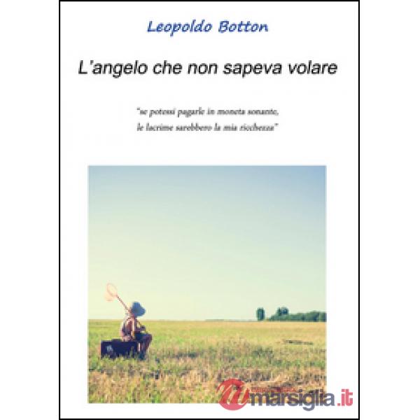 Angelo che non sapeva volare (L')