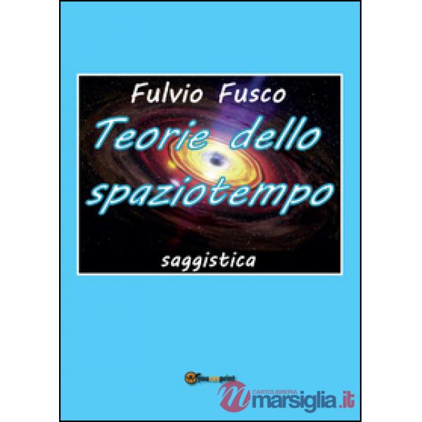 Teorie dello spaziotempo