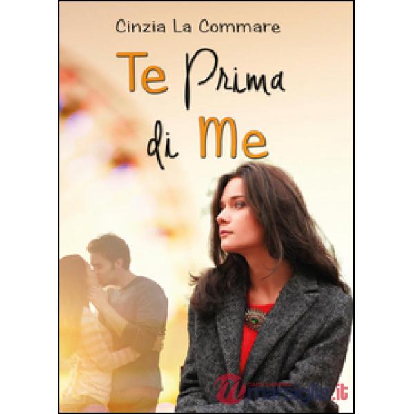 Te prima di me