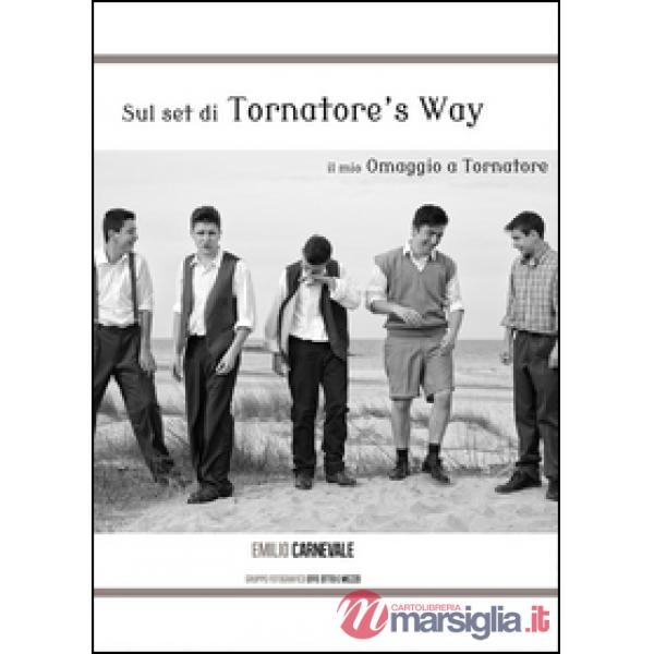 Sul set di Tornatore's way