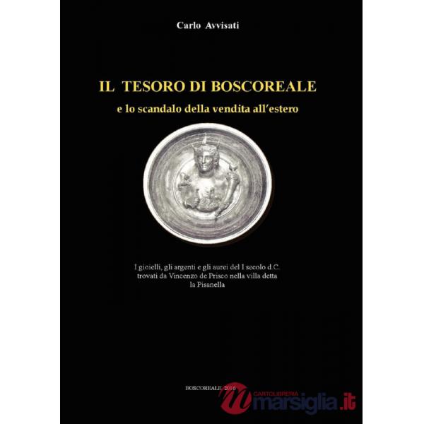 Tesoro di Boscoreale e lo scandalo della vendita all'estero (Il)