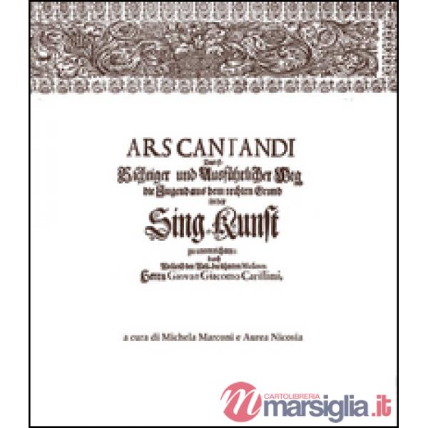 Ars cantandi di Giacomo Carissimi. Testo tedesco a fronte