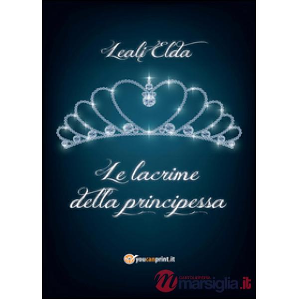Lacrime della principessa (Le)