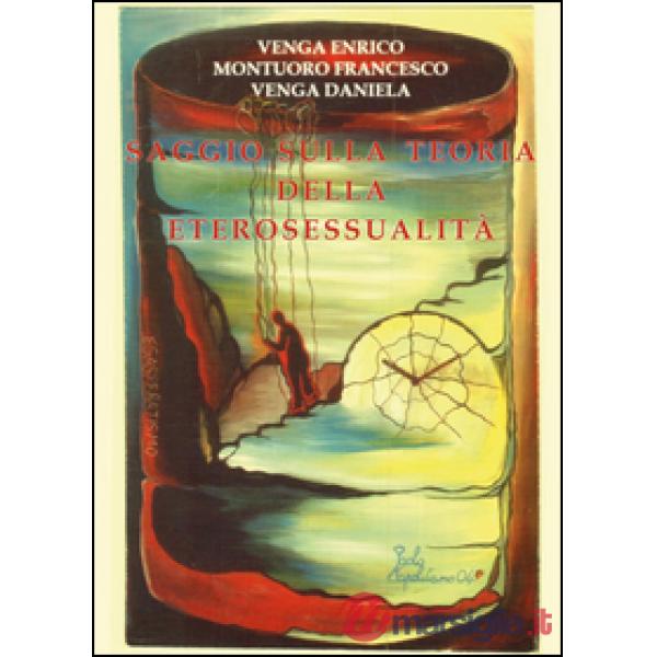 Saggio sulla teoria della eterosessualità