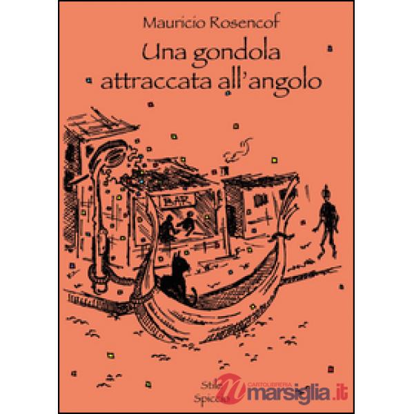 Gondola attraccata all'angolo (Una)