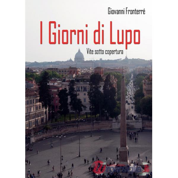 Giorni di Lupo (I)