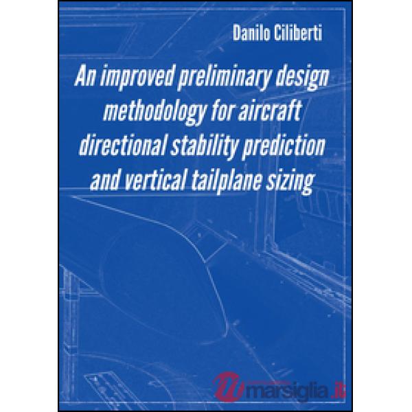 An improved preliminary design methodology for aircraft directional stability pr