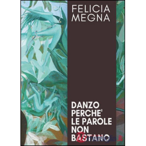 Danzo perché le parole non bastano