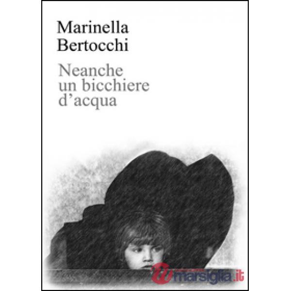 Neanche un bicchiere d'acqua