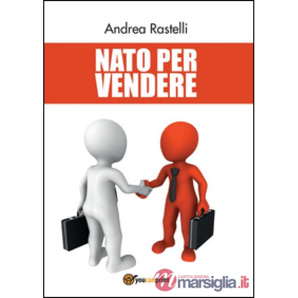 Nato per vendere